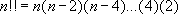FACTDOUBLE Function